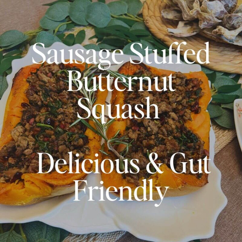 Sausage-Stuffed-Butternut-Squash-Delicious-Gut-Friendly-1